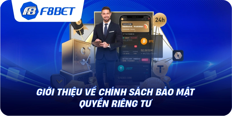 Giới thiệu về chính sách bảo mật quyền riêng tư