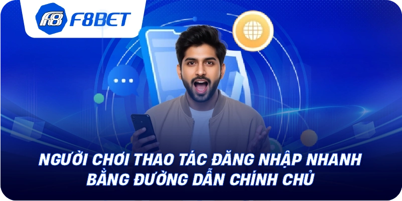Người chơi thao tác đăng nhập nhanh bằng đường dẫn chính chủ